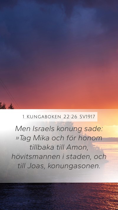 1 Kungaboken 22:26 SV1917 Bible Verse Image