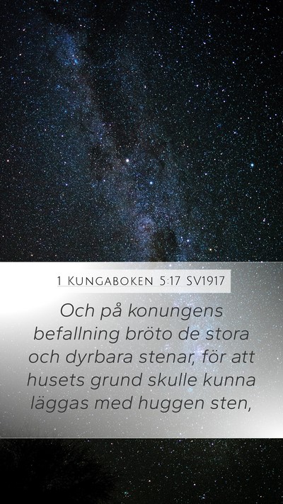 1 Kungaboken 5:17 SV1917 Bible Verse Image