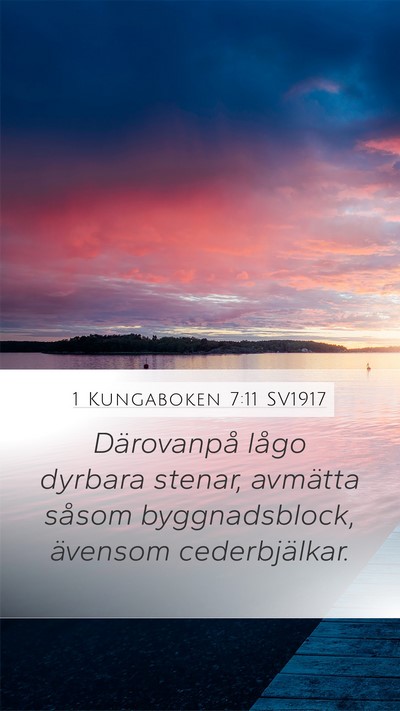 1 Kungaboken 7:11 SV1917 Mobile Phone Wallpaper - Därovanpå lågo dyrbara stenar, avmätta såsom - Mobile Bible Verse Wallpaper