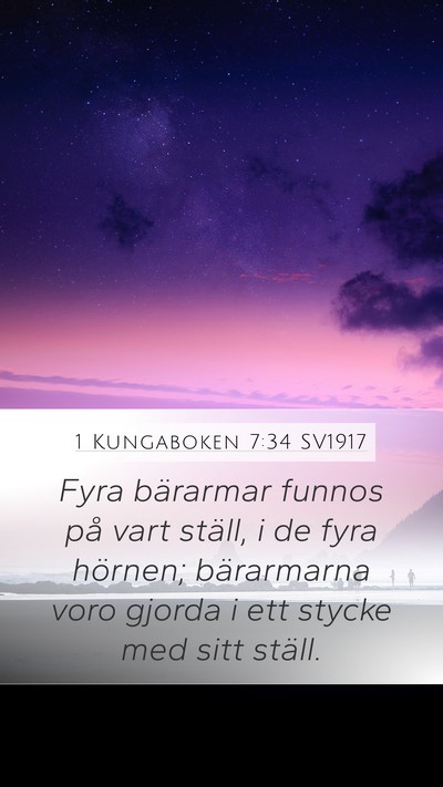 1 Kungaboken 7:34 SV1917 Mobile Phone Wallpaper - Fyra bärarmar funnos på vart ställ, i de fyra - Mobile Bible Verse Wallpaper