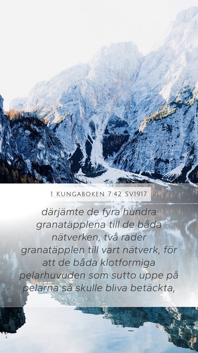 1 Kungaboken 7:42 SV1917 Bible Verse Image