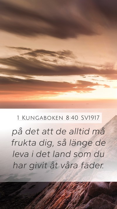 1 Kungaboken 8:40 SV1917 Bible Verse Image