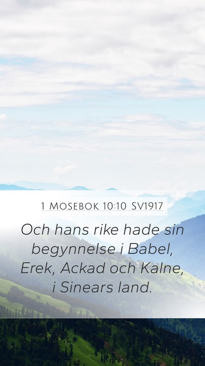 1 Mosebok 10:10 SV1917 Bible Verse Image