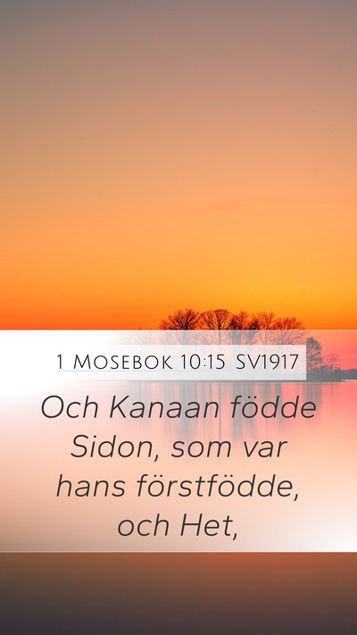 1 Mosebok 10:15 SV1917 Bible Verse Image