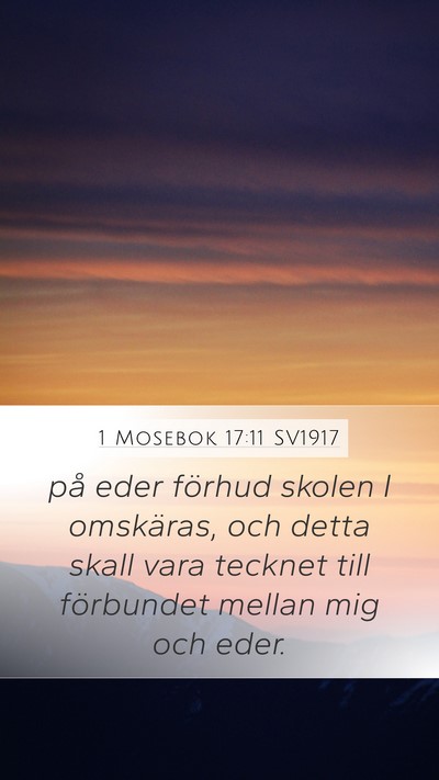 1 Mosebok 17:11 SV1917 Bible Verse Image