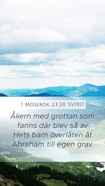 1 Mosebok 23:20 SV1917 Bible Verse Image