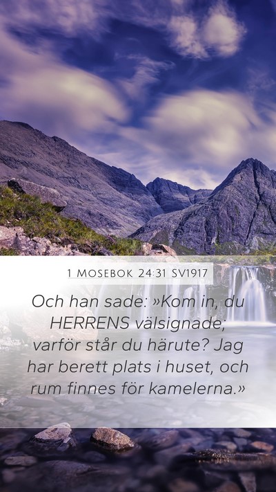 1 Mosebok 24:31 SV1917 Bible Verse Image