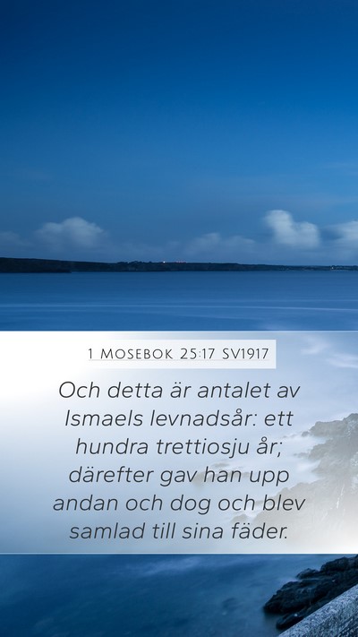1 Mosebok 25:17 SV1917 Bible Verse Image