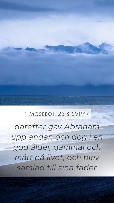 1 Mosebok 25:8 SV1917 Bible Verse Image