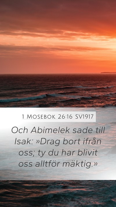 1 Mosebok 26:16 SV1917 Bible Verse Image