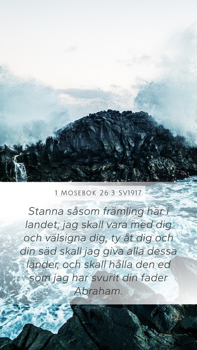 1 Mosebok 26:3 SV1917 Bible Verse Image