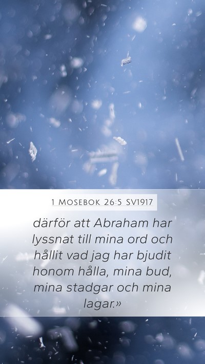 1 Mosebok 26:5 SV1917 Bible Verse Image