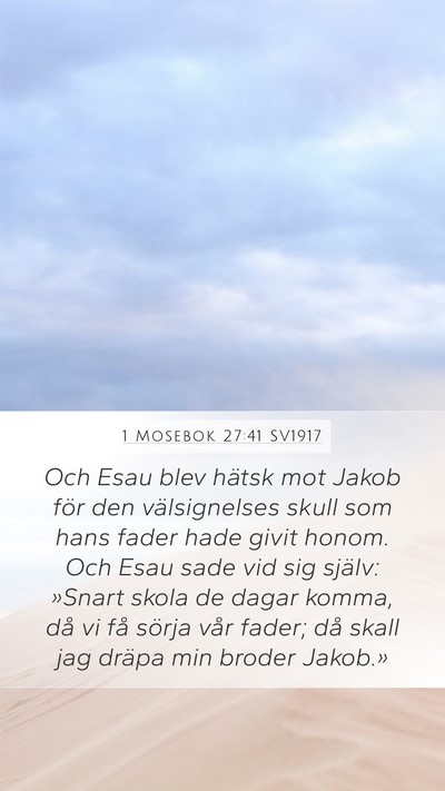 1 Mosebok 27:41 SV1917 Bible Verse Image