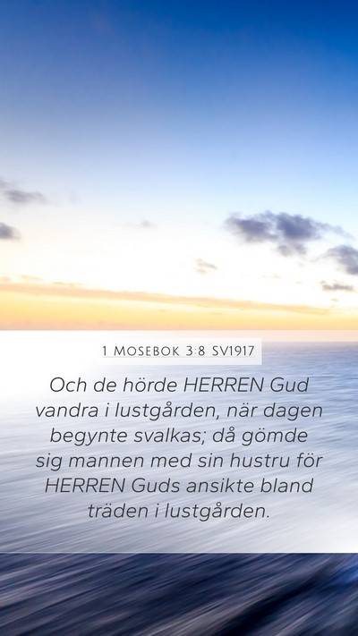 1 Mosebok 3:8 SV1917 Bible Verse Image