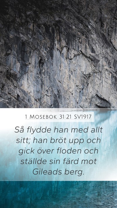 1 Mosebok 31:21 SV1917 Bible Verse Image