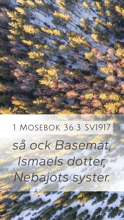 1 Mosebok 36:3 SV1917 Bible Verse Image