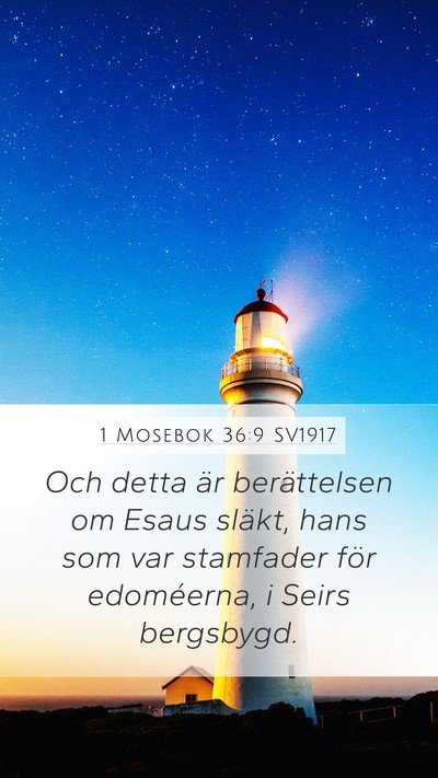 1 Mosebok 36:9 SV1917 Bible Verse Image