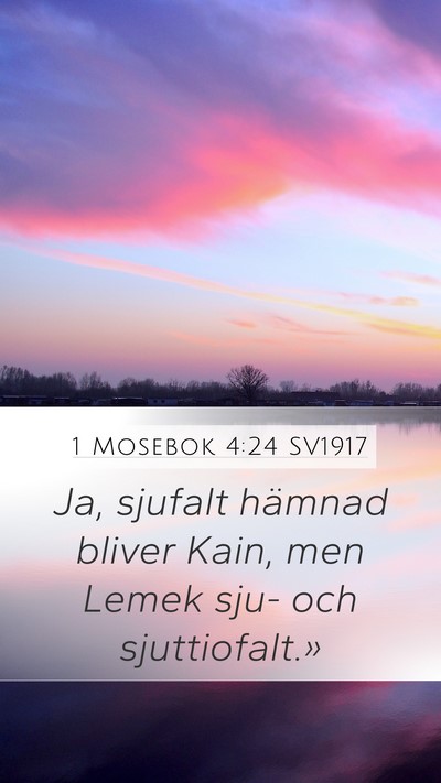 1 Mosebok 4:24 SV1917 Bible Verse Image
