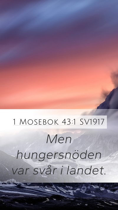 1 Mosebok 43:1 SV1917 Bible Verse Image
