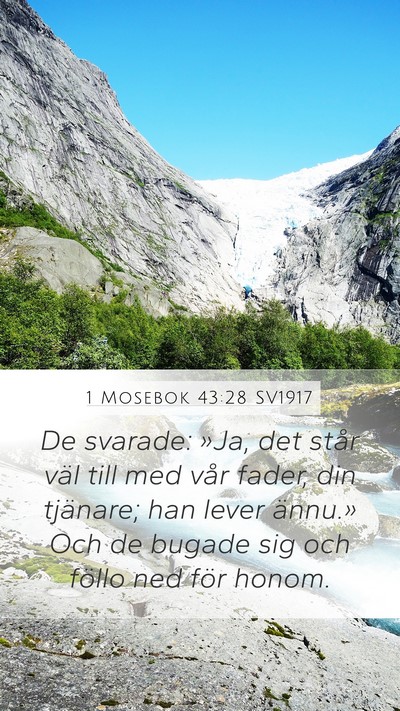 1 Mosebok 43:28 SV1917 Bible Verse Image