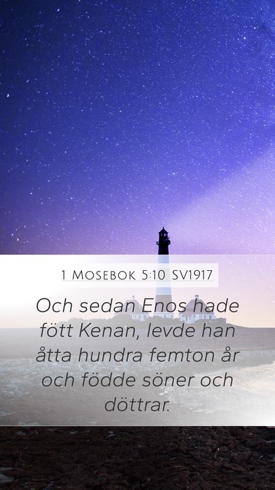 1 Mosebok 5:10 SV1917 Bible Verse Image