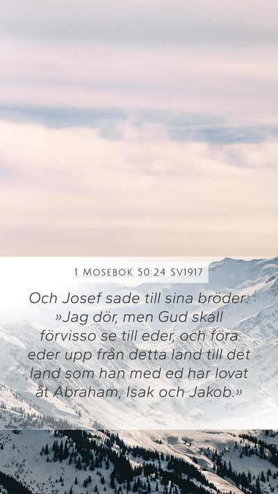 1 Mosebok 50:24 SV1917 Bible Verse Image