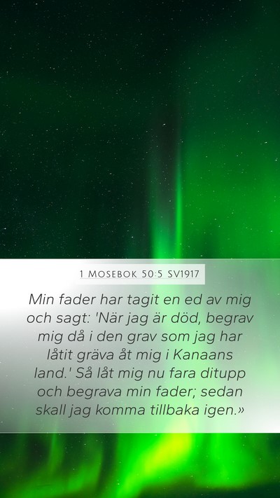 1 Mosebok 50:5 SV1917 Bible Verse Image