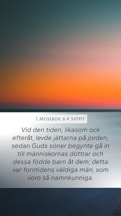 1 Mosebok 6:4 SV1917 Bible Verse Image