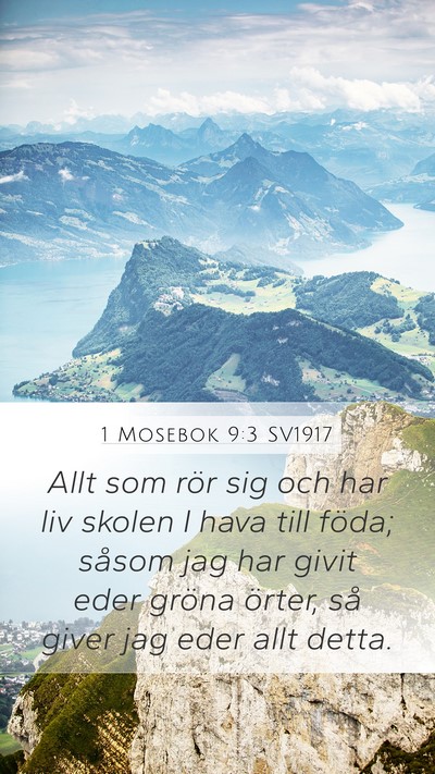 1 Mosebok 9:3 SV1917 Mobile Phone Wallpaper - Allt som rör sig och har liv skolen I hava till - Mobile Bible Verse Wallpaper