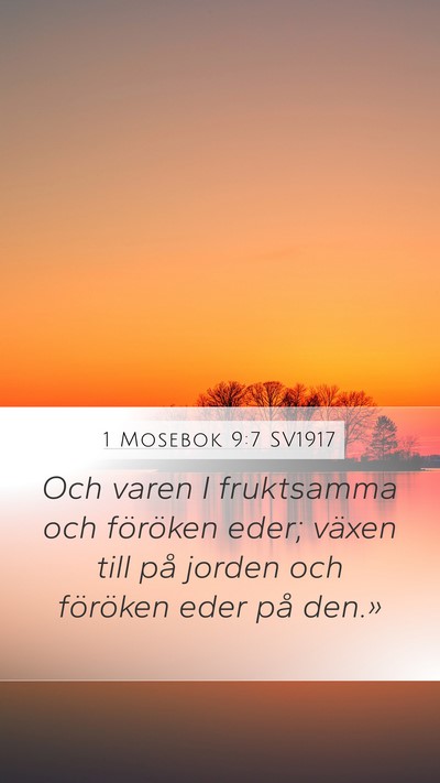 1 Mosebok 9:7 SV1917 Bible Verse Image