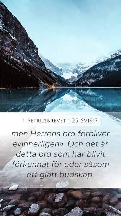 1 Petrusbrevet 1:25 SV1917 Bible Verse Image