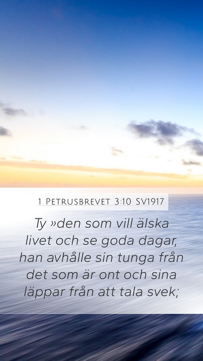 1 Petrusbrevet 3:10 SV1917 Bible Verse Image