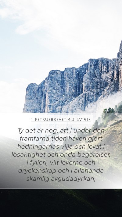 1 Petrusbrevet 4:3 SV1917 Bible Verse Image