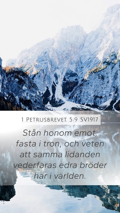 1 Petrusbrevet 5:9 SV1917 Bible Verse Image
