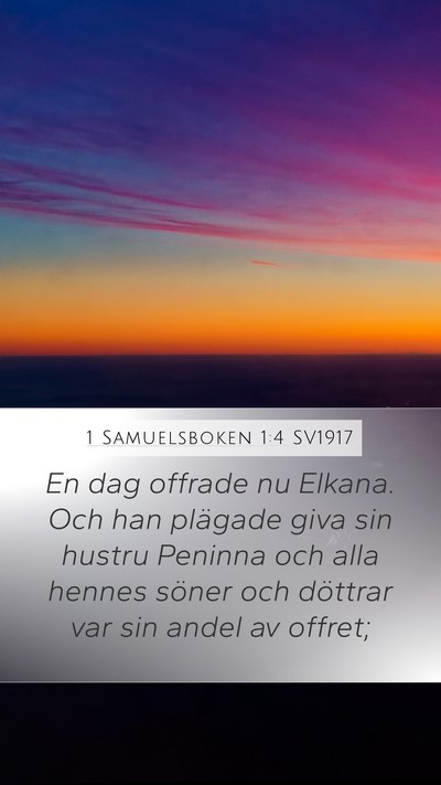 1 Samuelsboken 1:4 SV1917 Bible Verse Image