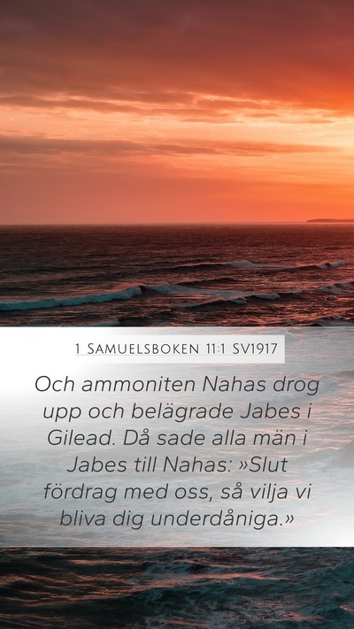 1 Samuelsboken 11:1 SV1917 Bible Verse Image