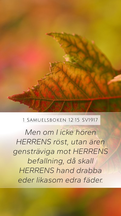 1 Samuelsboken 12:15 SV1917 Bible Verse Image