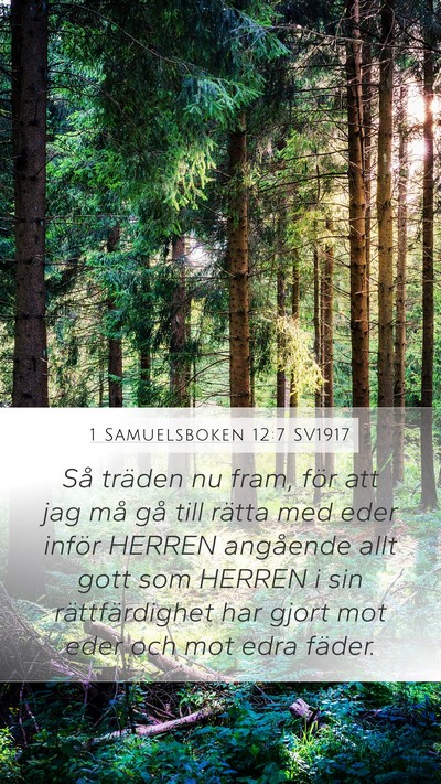 1 Samuelsboken 12:7 SV1917 Bible Verse Image