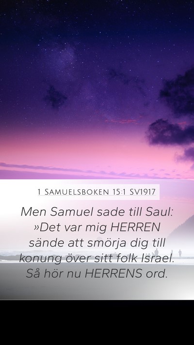 1 Samuelsboken 15:1 SV1917 Bible Verse Image