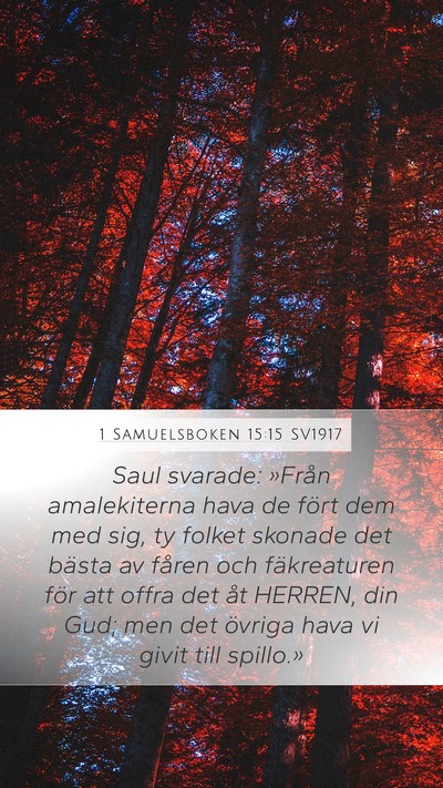 1 Samuelsboken 15:15 SV1917 Bible Verse Image