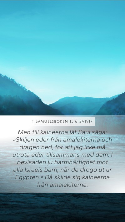 1 Samuelsboken 15:6 SV1917 Bible Verse Image