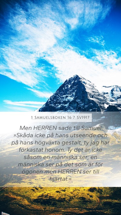1 Samuelsboken 16:7 SV1917 Bible Verse Image