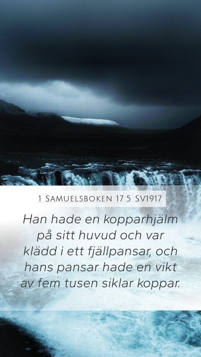1 Samuelsboken 17:5 SV1917 Mobile Phone Wallpaper - Han hade en kopparhjälm på sitt huvud och var - Mobile Bible Verse Wallpaper