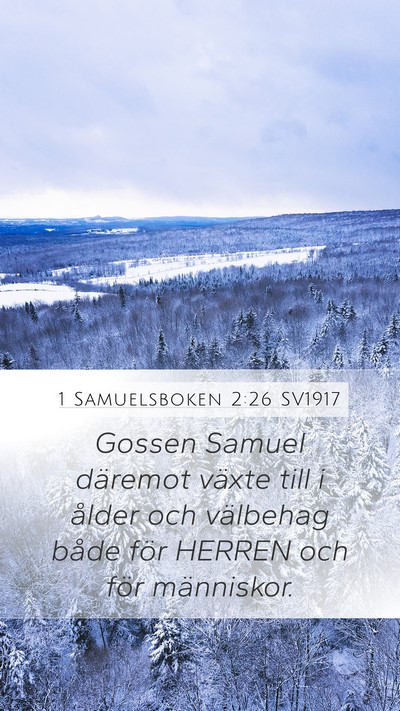 1 Samuelsboken 2:26 SV1917 Bible Verse Image