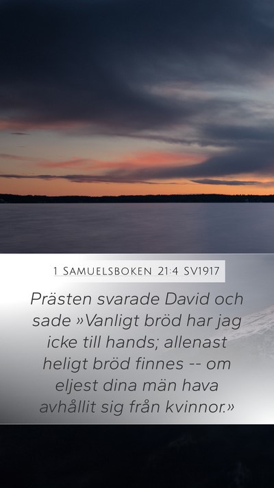 1 Samuelsboken 21:4 SV1917 Bible Verse Image
