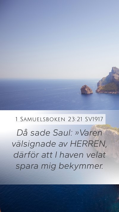 1 Samuelsboken 23:21 SV1917 Bible Verse Image