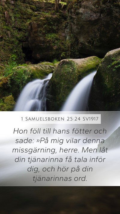 1 Samuelsboken 25:24 SV1917 Bible Verse Image