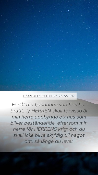 1 Samuelsboken 25:28 SV1917 Bible Verse Image