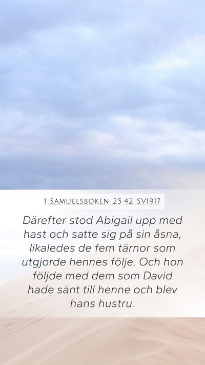 1 Samuelsboken 25:42 SV1917 Bible Verse Image