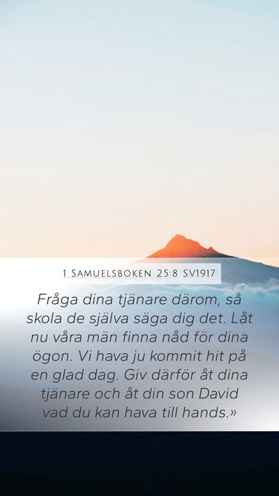 1 Samuelsboken 25:8 SV1917 Bible Verse Image